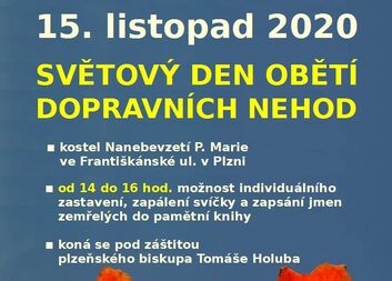 Na oběti nehod se nezapomene ani letos