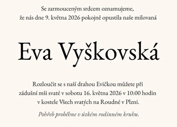 Do věčného domova odešla naše kolegyně Eva Vyškovská